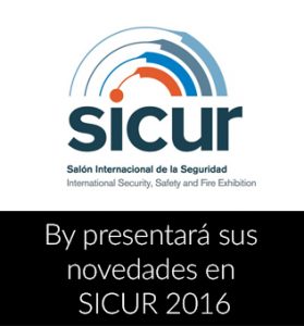 By will introduce its novelties in SICUR 2016